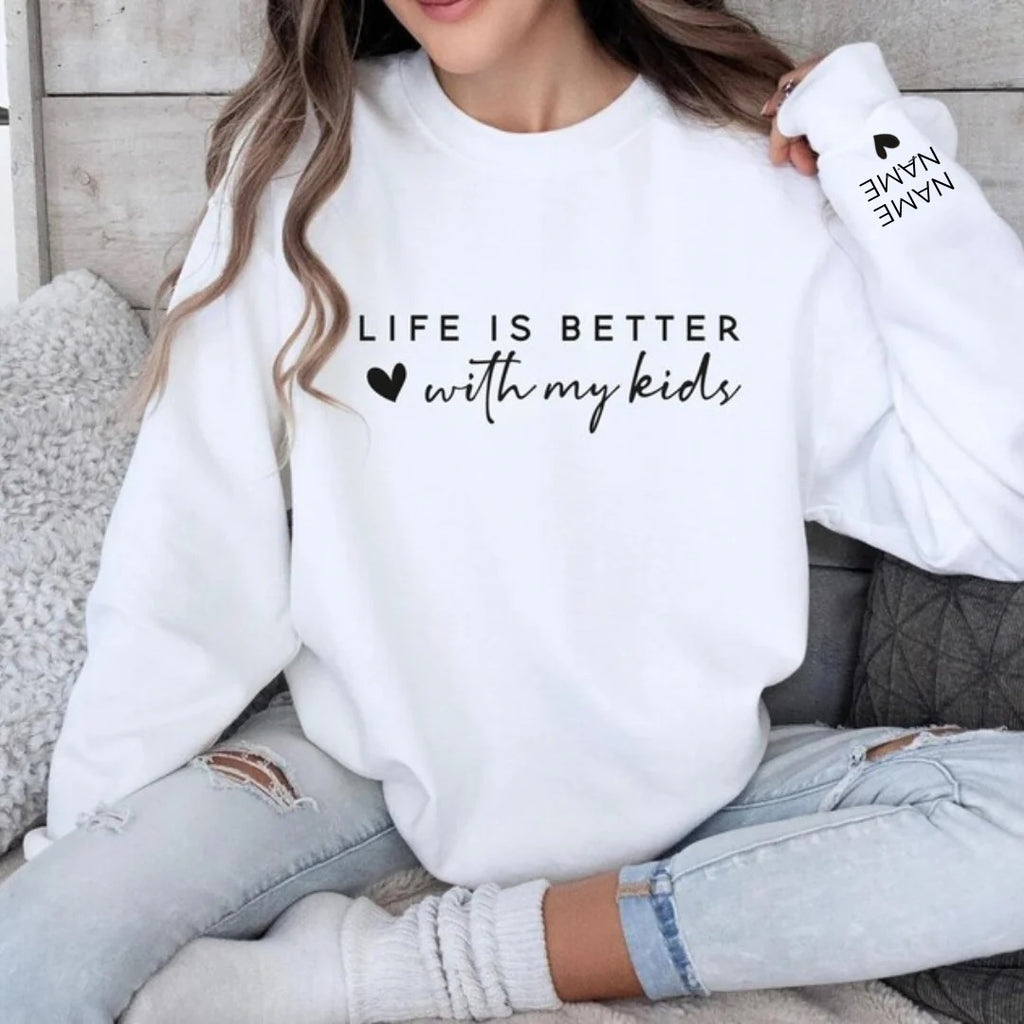 Life is Better Sweatshirt Pre-Order
