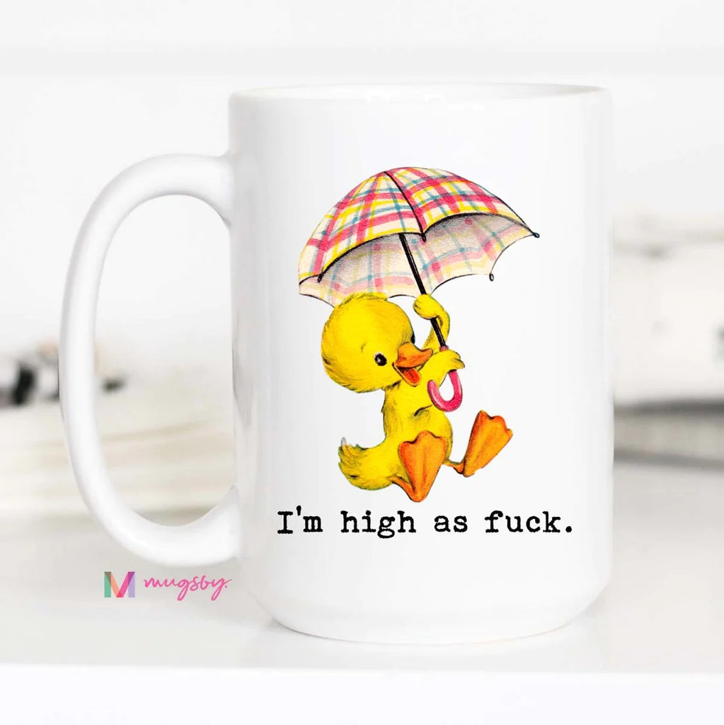 High as F*ck Mug